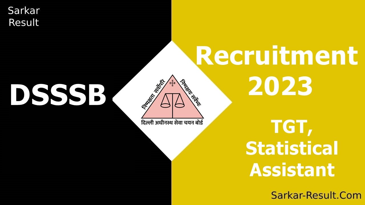 Dsssb Recruitment Apply Online For Tgt Statistical