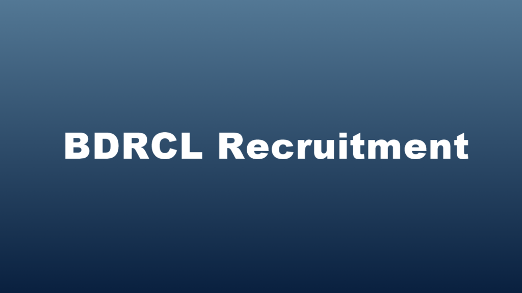 BDRCL Recruitment