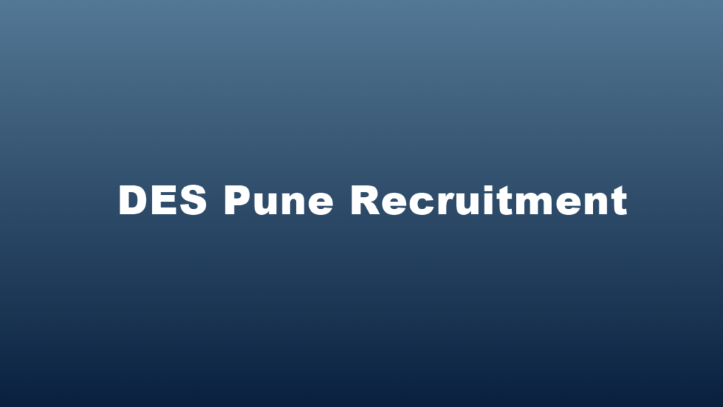 DES Pune Recruitment
