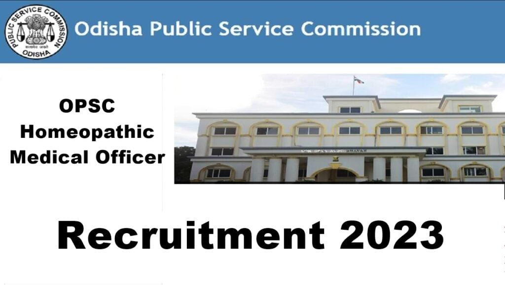 OPSC Homeopathic Medical Officer Recruitment 2023