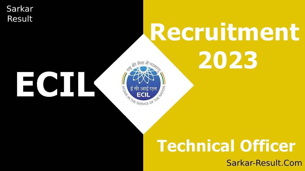 ECIL Recruitment 2023