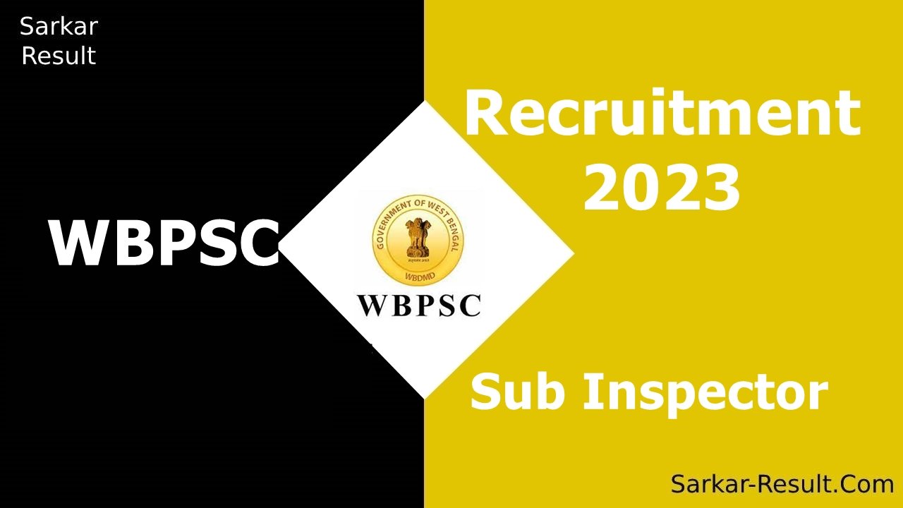 WBPSC Recruitment 2023