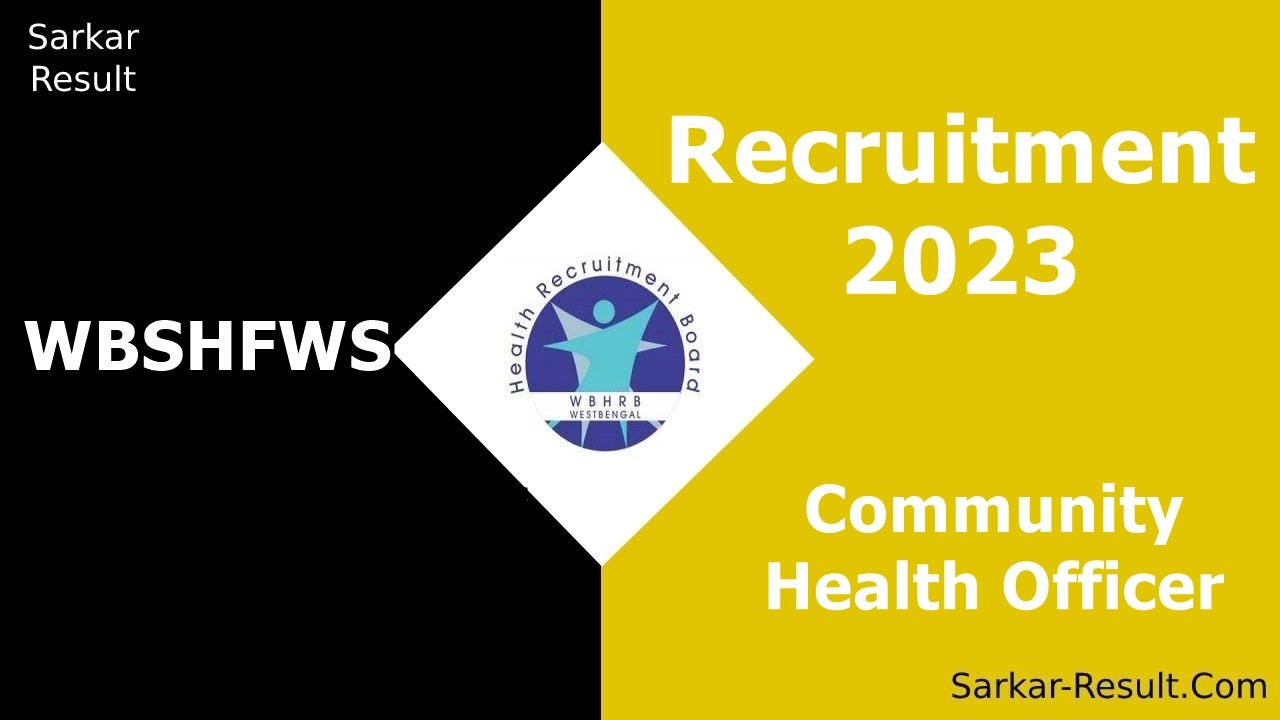 WBSHFWS Recruitment 2023