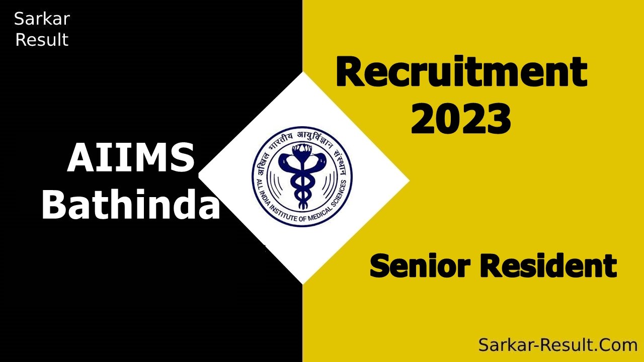 AIIMS Bathinda Recruitment 2023