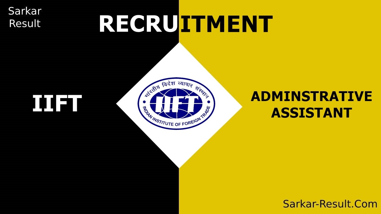 IIFT RECRUITMENT