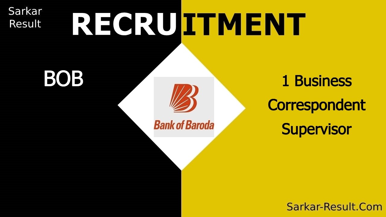 bob recruitment 2024 apply offline for 1 business correspondent supervisor 2 out