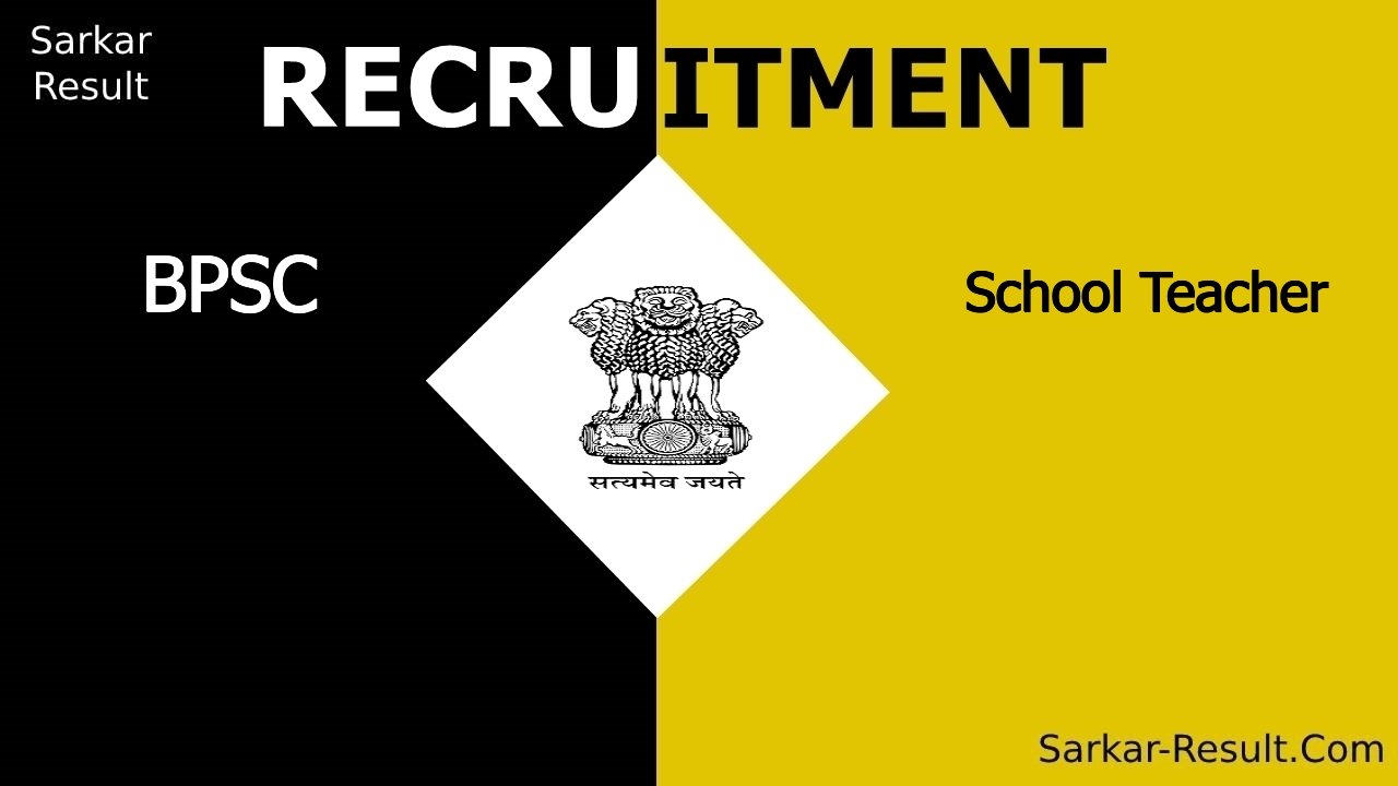 bpsc recruitment 2024 apply online for school teacher out