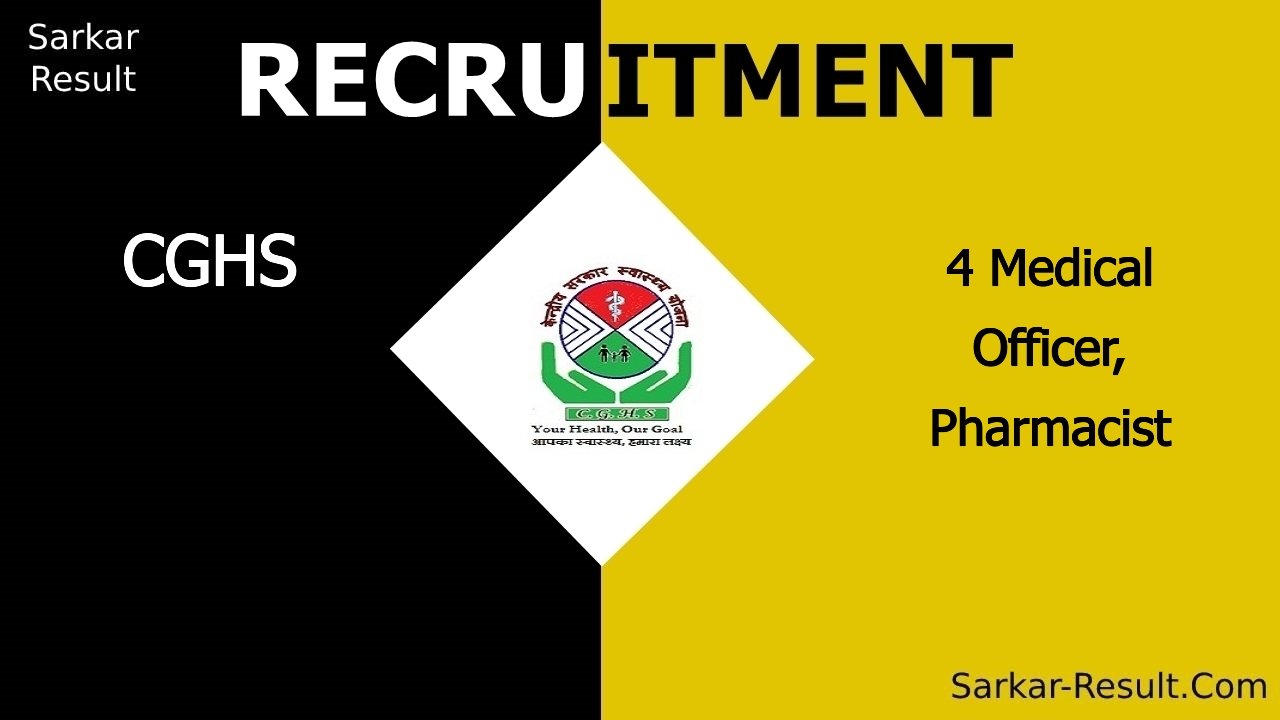 cghs recruitment 2024 apply offline for 4 medical officer pharmacist out