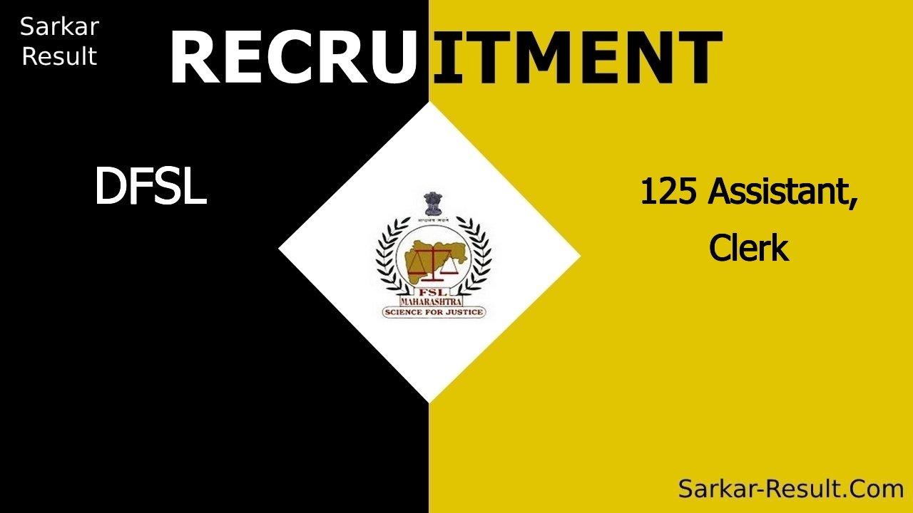 dfsl recruitment 2024 apply online for 125 assistant clerk out