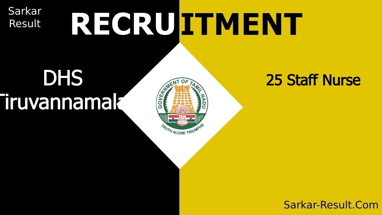 dhs tiruvannamalai recruitment 2024 apply offline for 25 staff nurse out