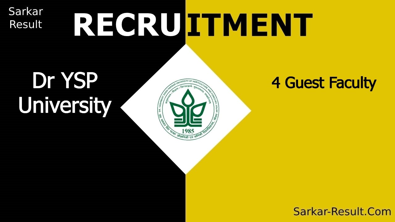 dr ysp university recruitment 2024 walk in interview for 4 guest faculty out