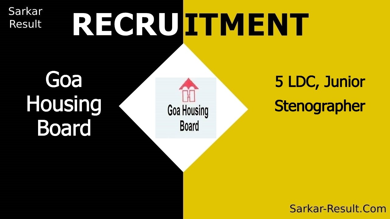 goa housing board recruitment 2024 apply offline for 5 ldc junior stenographer out