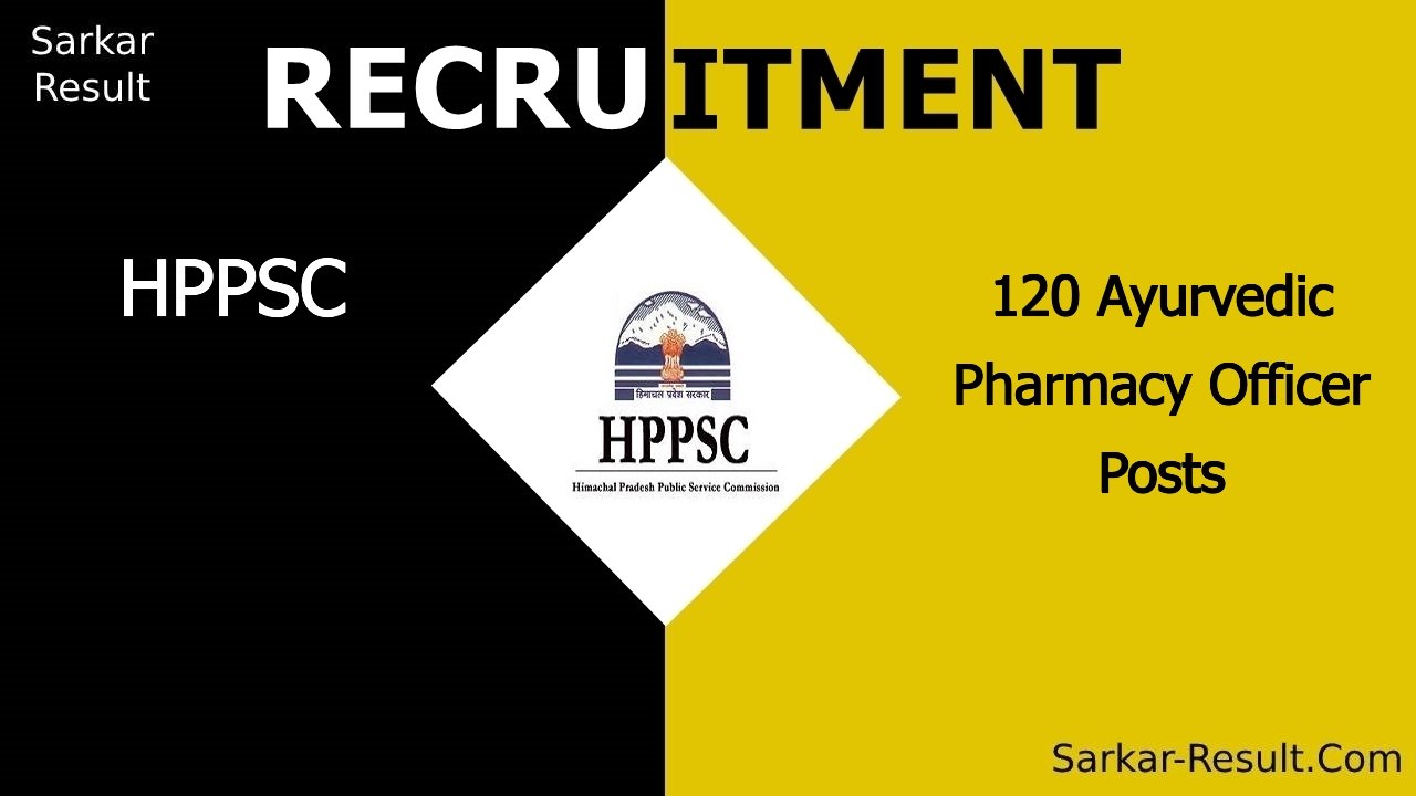 hppsc recruitment 2024 apply online for ayurvedic pharmacy officer out