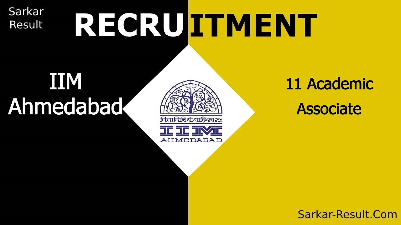 iim ahmedabad recruitment 2024 apply online for 11 academic associate out