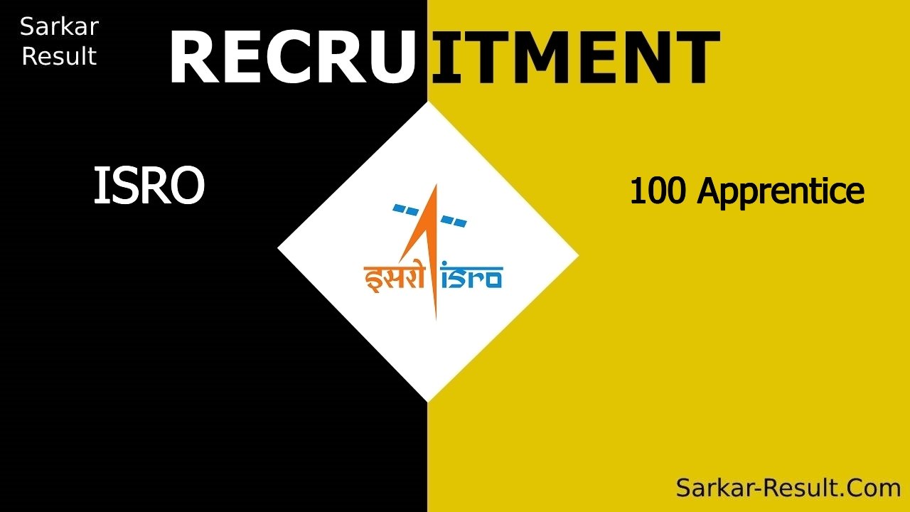 ISRO Recruitment 2024, Eligibility, Apply Offline For 100 Apprentice ...