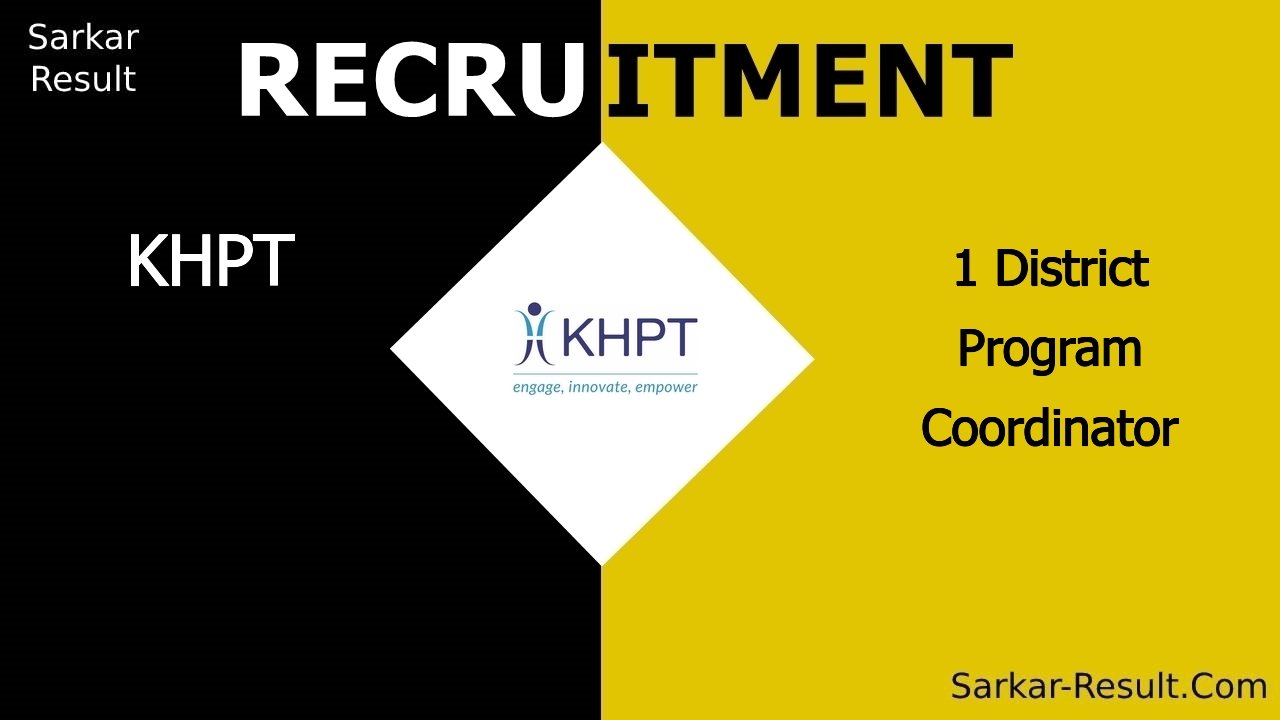 khpt recruitment 2024 apply for 1 district program coordinator out