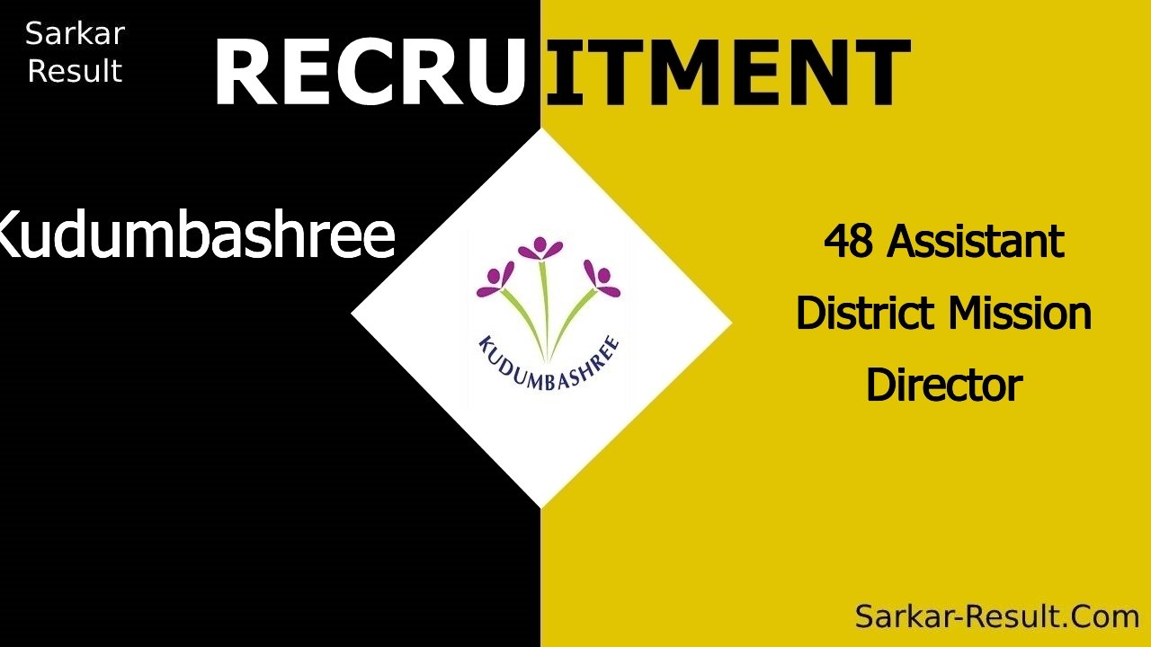 kudumbashree recruitment 2024 apply offline for 48 assistant district mission director out