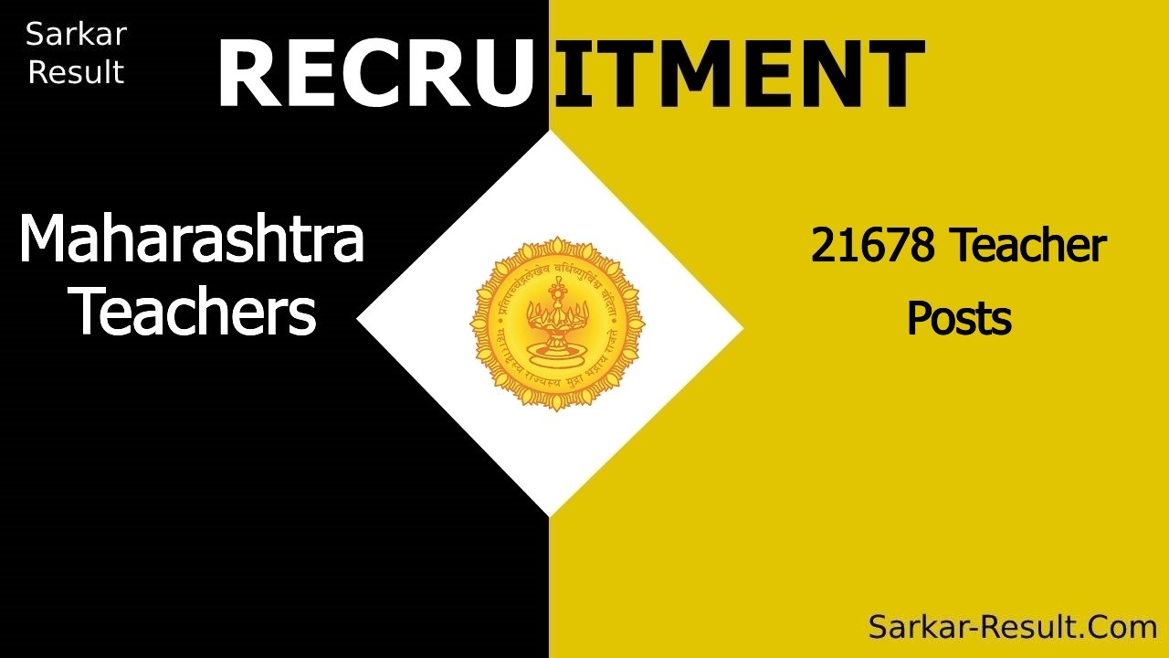 maharashtra teachers recruitment 2024 apply online for 21678 teacher posts out