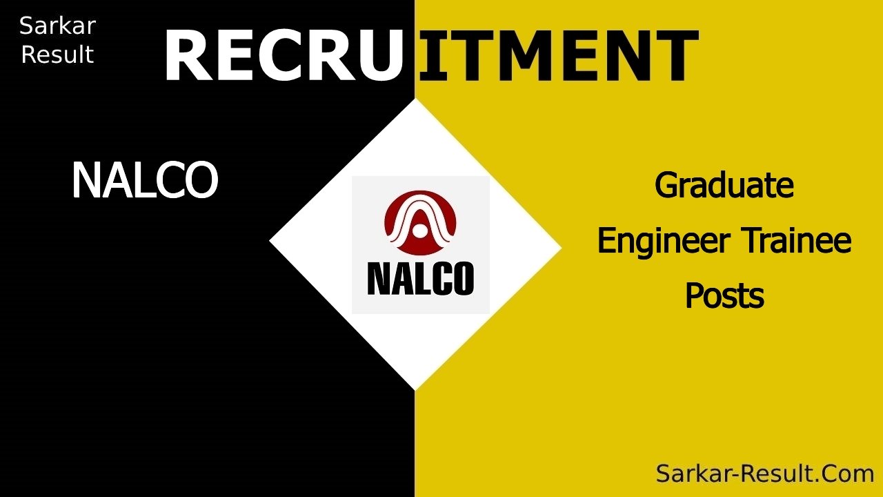 nalco recruitment 2024 apply online for graduate engineer trainee posts out