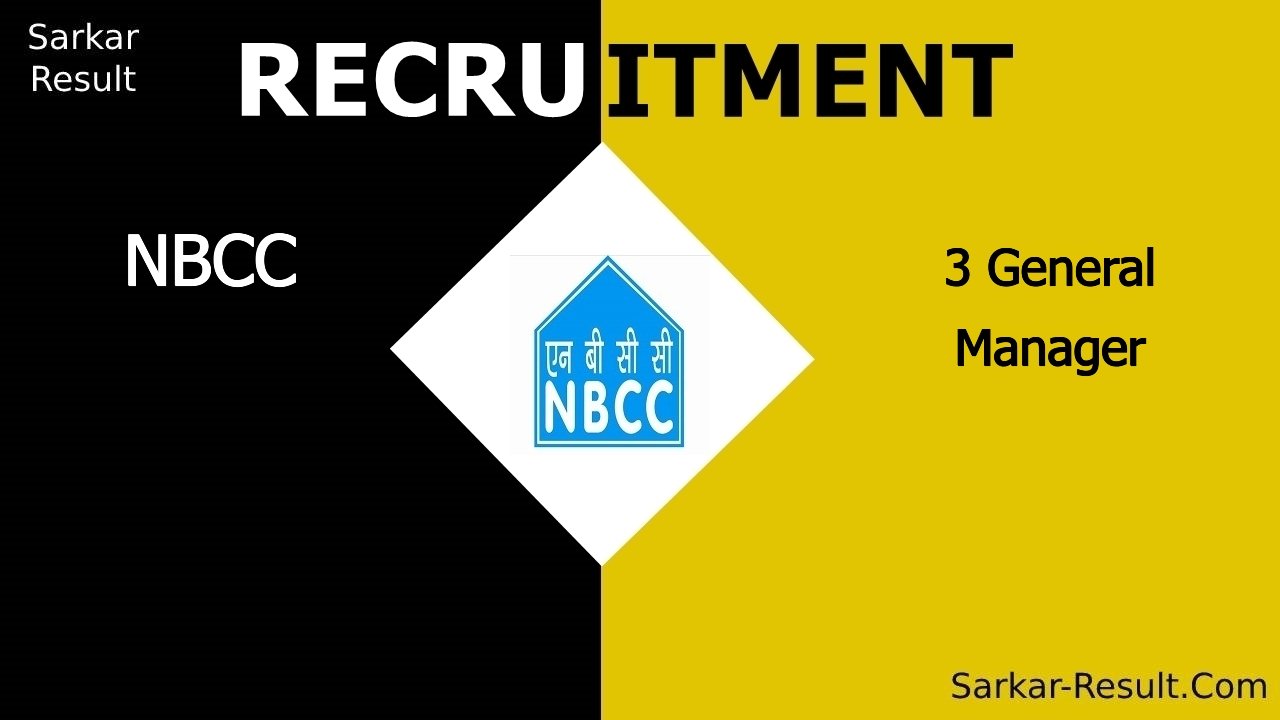 nbcc recruitment 2024 apply online for 3 general manager out