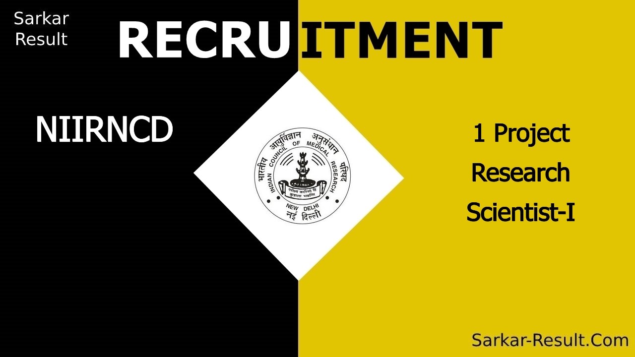 niirncd recruitment 2024 walk in interview for 1 project research scientist i 2 out