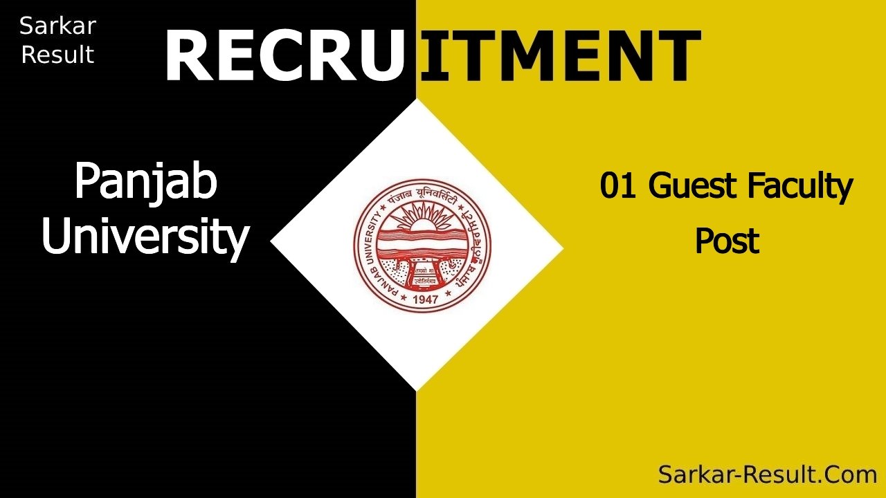 panjab university recruitment 2024 apply offline for 01 guest faculty post out