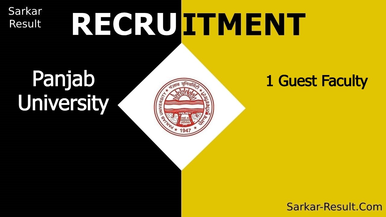 panjab university recruitment 2024 walk in interview for 1 guest faculty out