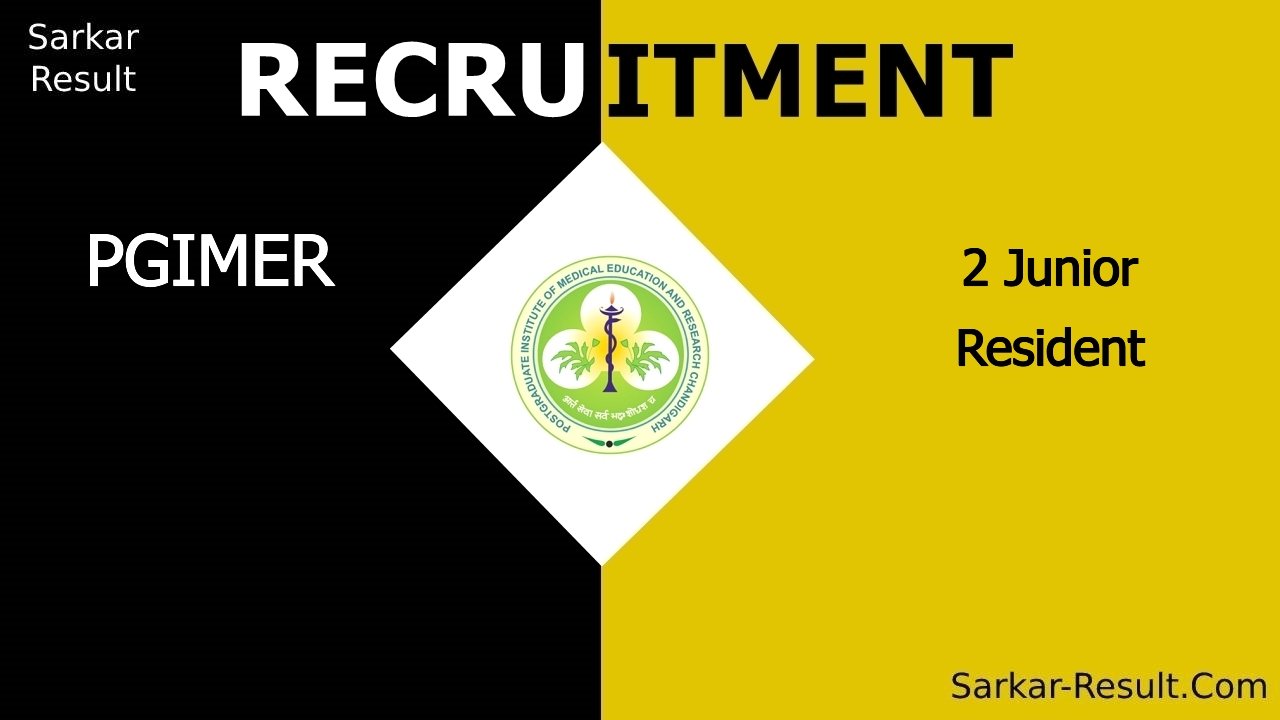 pgimer recruitment 2024 walk in interview for 2 junior resident out