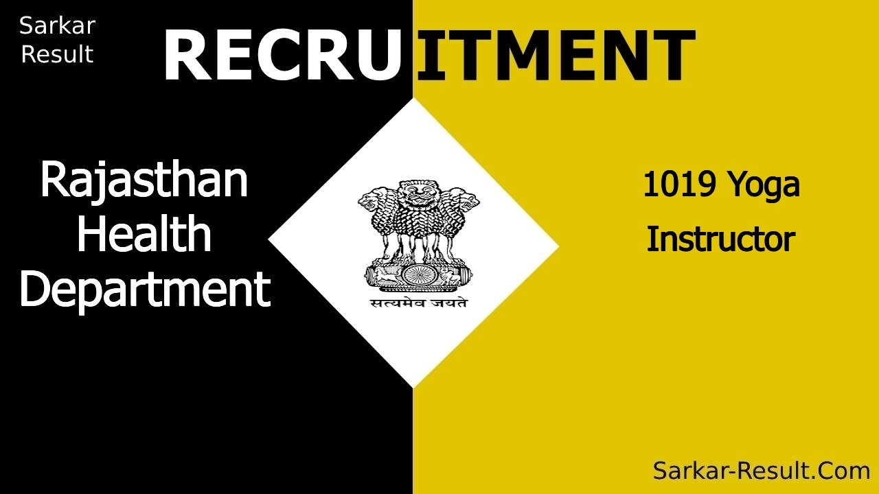 rajasthan health department recruitment 2024 apply offline for 1019 yoga instructor out 1