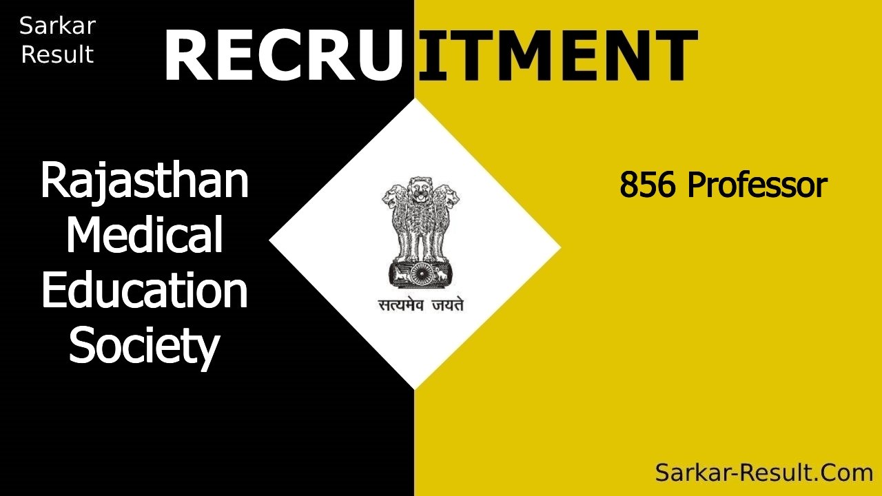 rajasthan medical education society recruitment 2024 apply online for 856 professor out