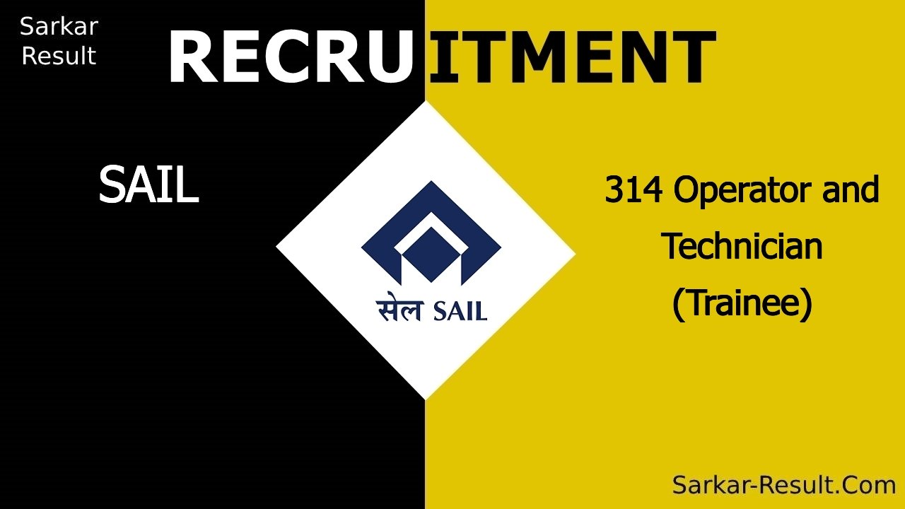 sail recruitment 2024 apply online for 314 operator and technician trainee out