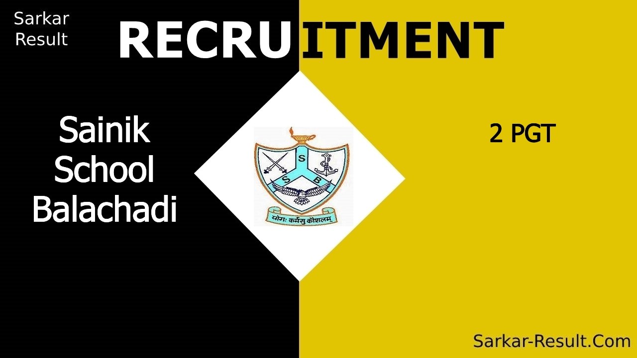 sainik school balachadi recruitment 2024 apply offline for 2 pgt out