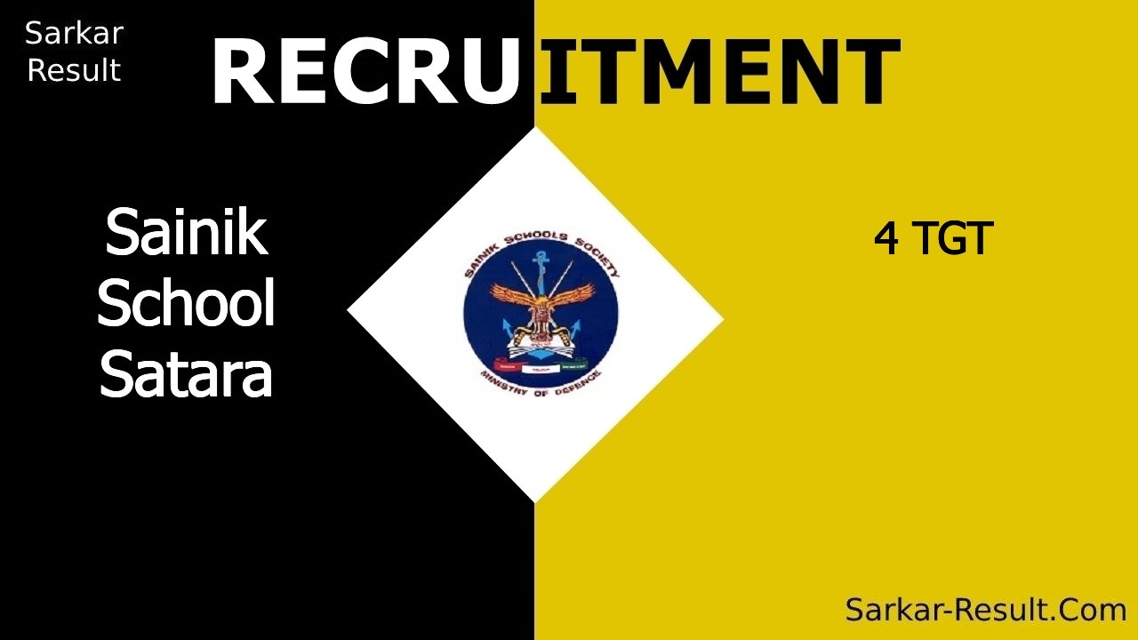 sainik school satara recruitment 2024 apply offline for 4 tgt out