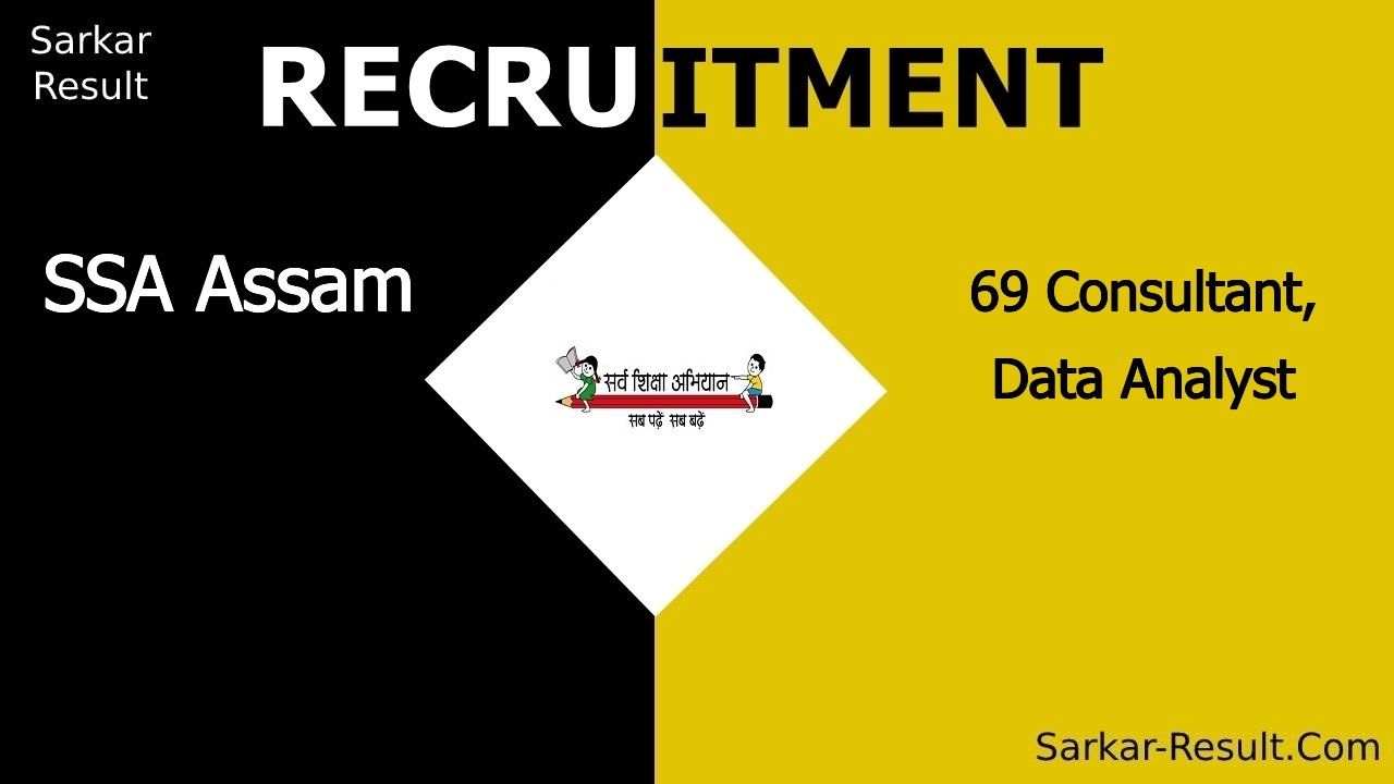 ssa assam recruitment 2024 apply online for 69 consultant data analyst out