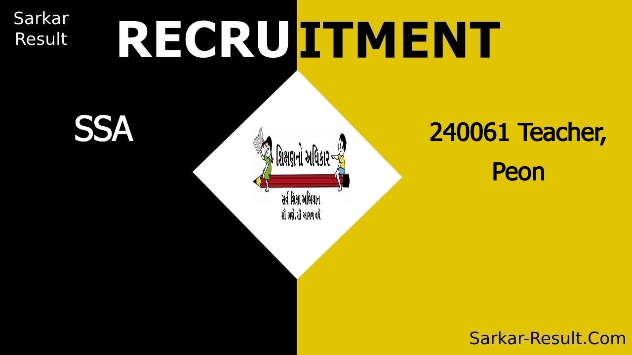 ssa recruitment 2024 apply online for 240061 teacher peon out