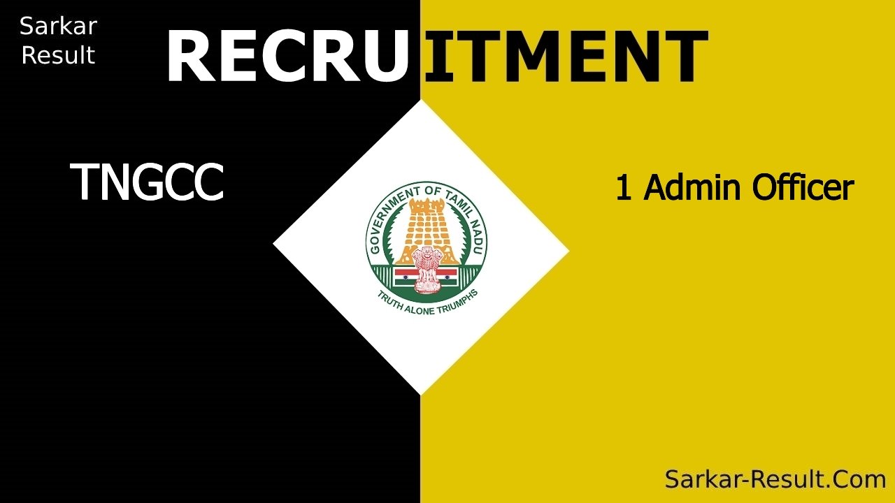 tngcc recruitment 2024 apply online for 1 admin officer out