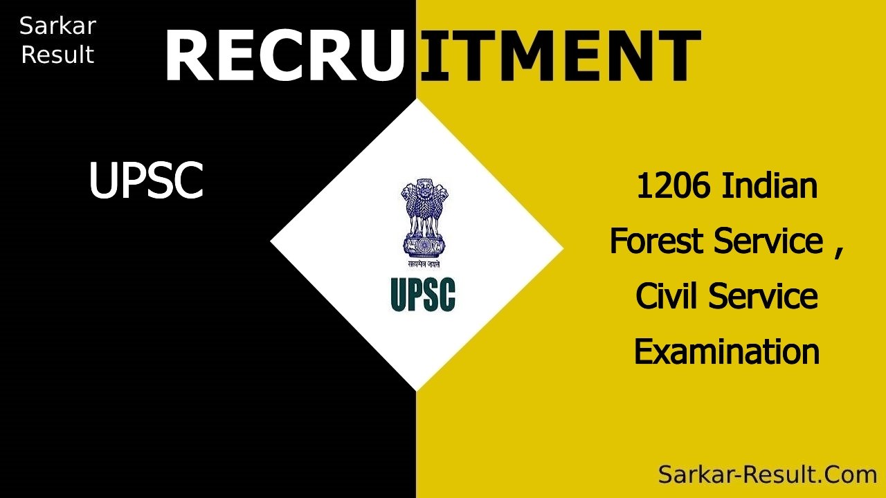 UPSC Recruitment 2024, Eligibility, Apply Online for 1206 Indian Forest