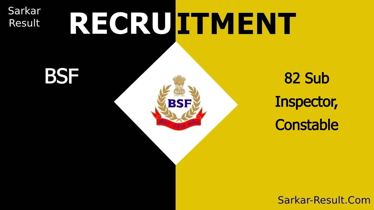 BSF Recruitment 2024, Eligibility, Apply Online For 82 Sub Inspector ...