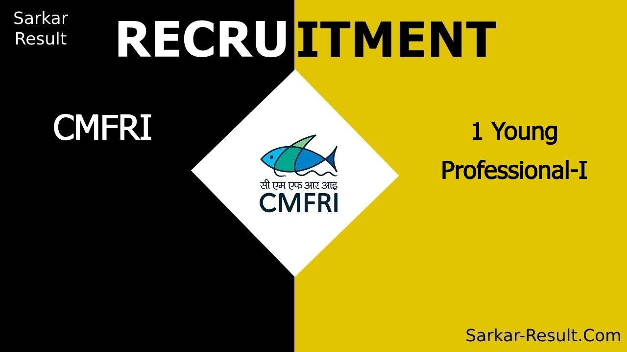 cmfri recruitment 2024 apply for 1 young professional i out