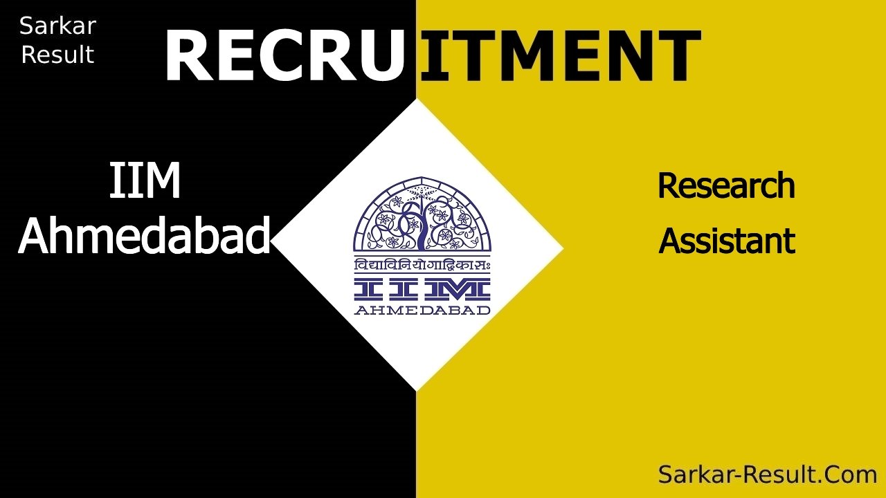 iim ahmedabad recruitment 2024 apply for research assistant out