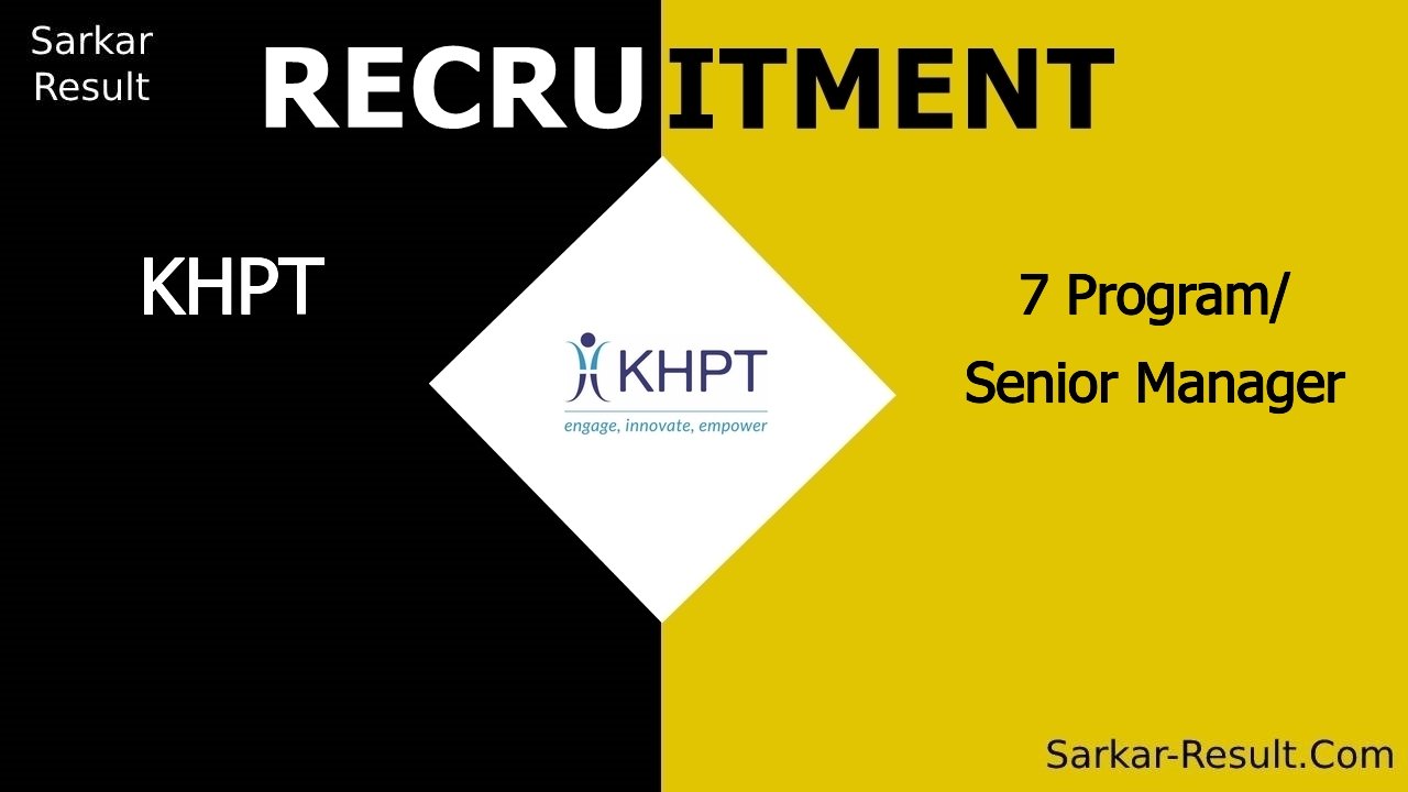 khpt recruitment 2024 apply online for 7 program senior manager out