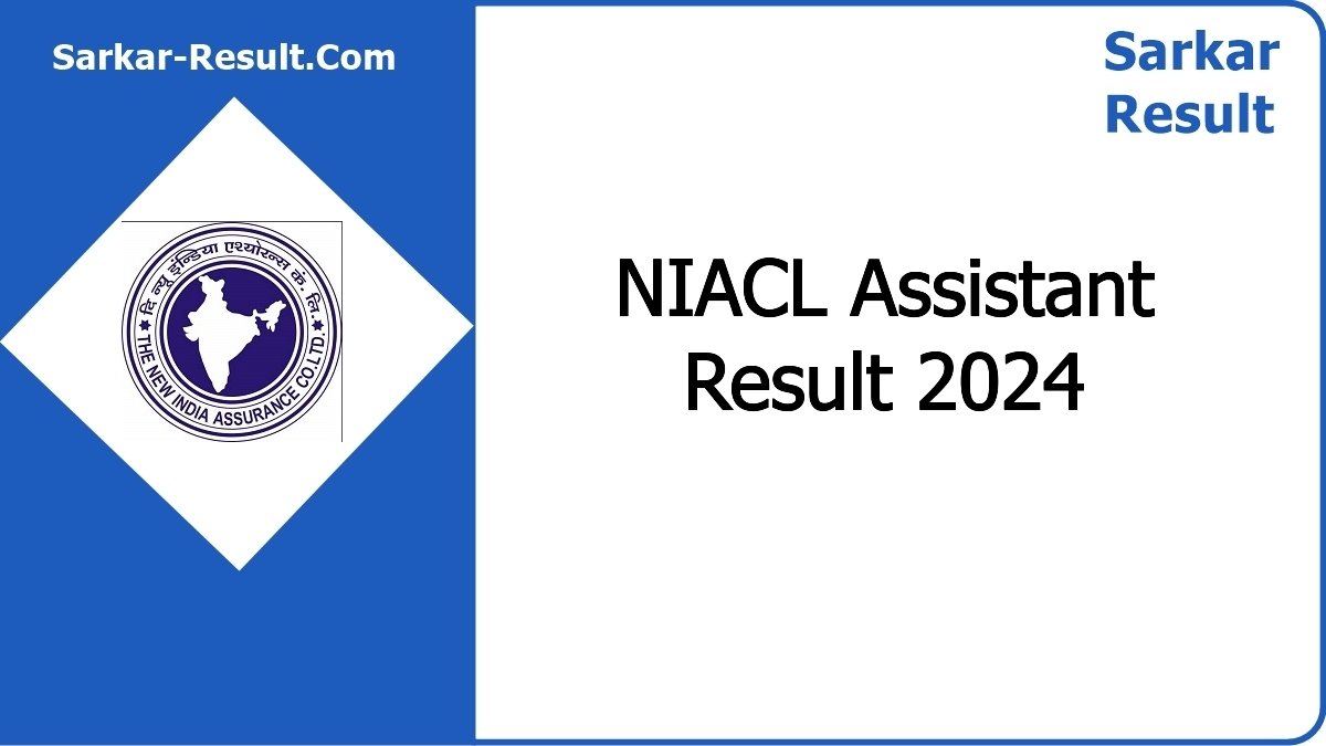 NIACL Assistant Result 2024 Out, Prelims Result PDF Download Link