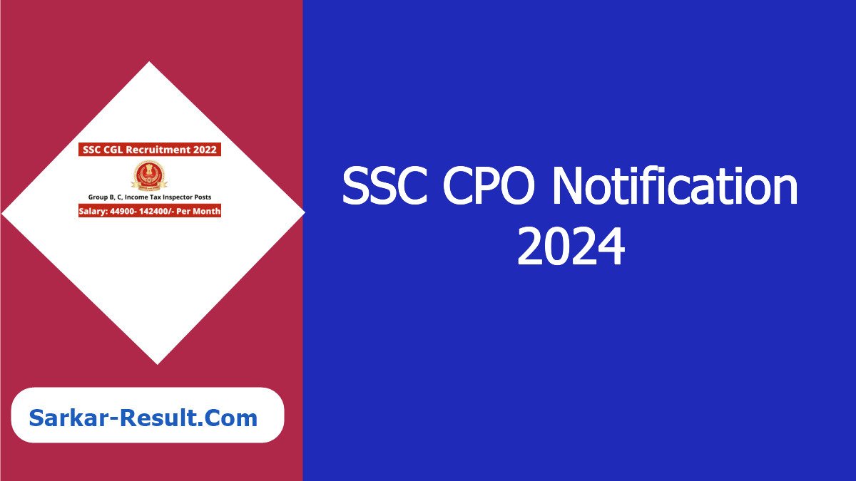 SSC CPO Recruitment 2024 for 4187 SI Posts, Registration Starts