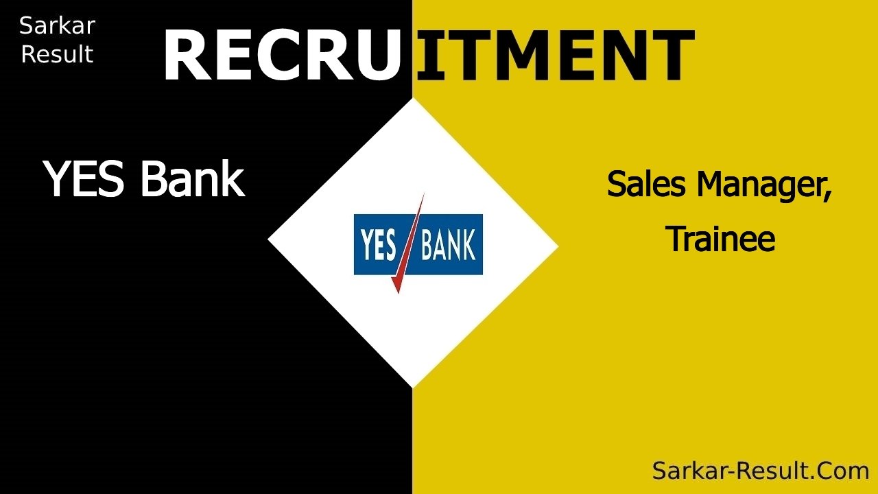 yes bank recruitment 2024 apply online for sales manager trainee out